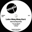 Loko Maq & Maq & Oort - El Palo (Original Mix)