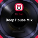 DJ Dan - Deep House ()
