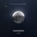 Mindex & Qoi - Fly Me to the Moon