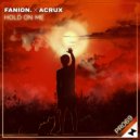 fanion. & Acrux - Hold On Me