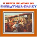 Rick And Thel Carey - It Keeps Me Movin' On