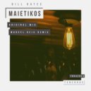Bill Hates - Maietikos (Original Mix)