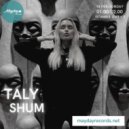 Taly Shum - Mayday Radio Guest mix 14.02.2021 (Turkey)
