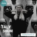 Taly Shum - Mayday Radio Guest mix 14.02.2021 (Turkey) ()