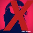 Ron Carroll, Status IV - You Ain't Really Down