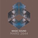 Magic Sound - Mars 2044