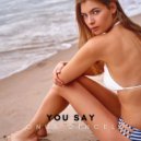 Onur Dincel - You Say