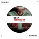 H.a.z.e - Behind You