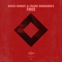 Diego Donati & Frank Hernandez - Free (Original Mix)