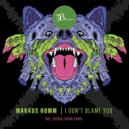 Markus Homm - I Don't Blame You