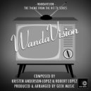 Geek Music - WandaVision (From