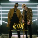 Bz Bwai & Ray Garrison - Ride ()