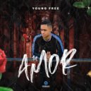 Young Free - Tu Amor