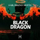 GAR & Bruno Motta - Black Dragon (Radio mix)