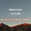 ELECTRO BAMM - From Past to Future (Original Mix)