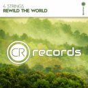 4 Strings - Rewild The World