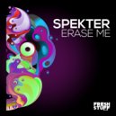 Spekter - Erase Me