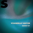 Vyacheslav Sketch - Light ()
