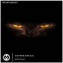 Stayer & Jean Luc - Shotgun (Radio Edit)