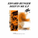 Edvard Hunger - Good Time For Me