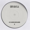 Fred Falke, Zen Freeman - Underground
