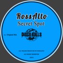 RossAlto - Secret Spot