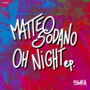 Matteo Sodano - Oh Night