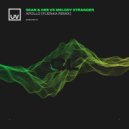 Sean & Dee, Melody Stranger - Apollo