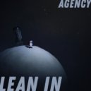 Agency - Lean In