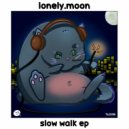 lonely.moon - absent minded