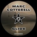Marc Cotterell - Glide