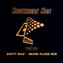 Southside Son - Tell Me (Scott Diaz Grand Plans Rub)