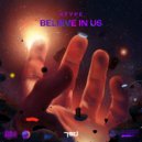 Atype - Believe In Us