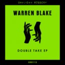 Warren Blake - Double Take (Original Mix)