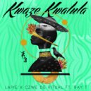 Lapie & Czwe De Ritual feat. Ray T - Kwaze Kwalula