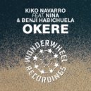 Kiko Navarro, Nina, Benji Habichuela - Okere