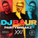 BAURBEATZ - Snova Ritmo x Gangstas Paradise (DJ Baur Partybreak)