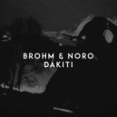BROHM feat. Noro - DÁKITI