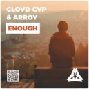 CLOVD CVP & ARROY - Enough