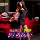 DJ Retriv - Dance Pop #28