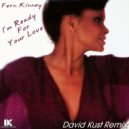 Fern Kinney - I\'m Ready For Your Love (David Kust Remix)