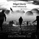 Migel Gloria - Under Influence