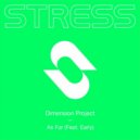 Dimension Project ft. Early - As Far