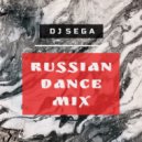 Dj Sega - Russian Dance Mix vol.19