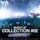 Blasterjaxx & Timmy Trumpet vs Nicky Romero & Teamworx - Narco (DADDY DJ Mashup)