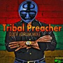 Elliott 'Dj EV' Venegas - Tribal Preacher