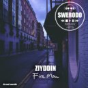 ZIYDDIN - Fire Man (SWERODO Remix)