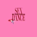 Retrouvailles - Sex Dance