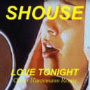 Shouse - Love Tonight (Oliver Huntemann Remix)