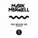 Mark Maxwell - You Beside Me